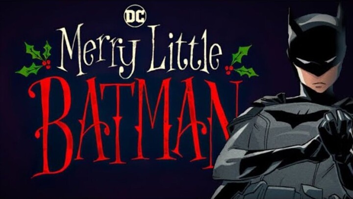 Merry Little Batman (2023 FULL MOVIE)