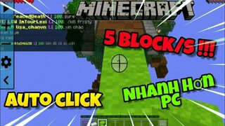 Đặt Block Với Tốc Độ 5 block/s Nhanh Hơn Cả Minecraft PC Trong Minecraft Pe !!!