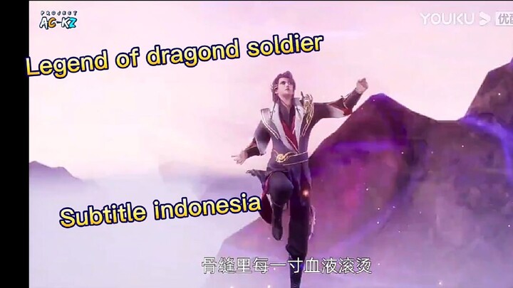 Legend Of Dragond Soldier episode 4 (subtitle indonesia)