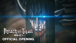Attack on Titan Season 4 (Final Season) Part 4 - Opening | The Last Titan