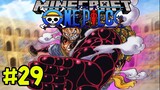 Minecraft วันพีช One Piece เอาชีวิตรอด #29 การปะทะกันของ เกียร์ 4!! ของผู้ใช้ผลปีศาจยางยืด!?