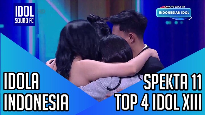 TOP 4 INDONESIAN IDOL XIII - IDOLA INDONESIA | SPEKTAKULER SHOW 11 INDONESIAN IDOL XIII |