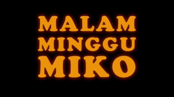 Malam Minggu Miko - Joki Untuk Luna