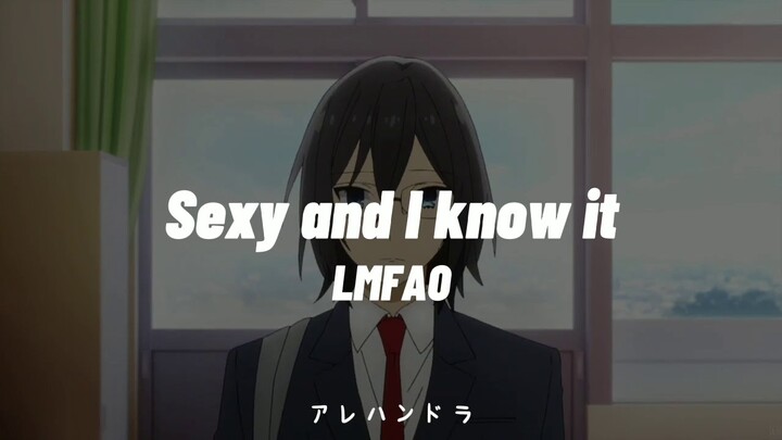 Sexy and I know it - LMFAO | Lyrics español || Miyamura Izumi