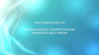 6. Whitney Houston-I Will Always Love You | CTS Syndicate Records | Female Love Songs