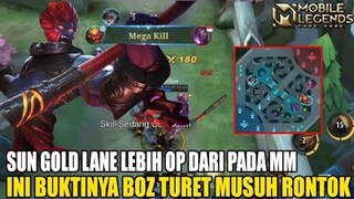 Masih pake mm di gold lane ? Sun gold lane lawan mm manapun di lane pasti bantai abis boz