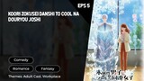 Koori Zokusei Danshi to Cool na Douryou Joshi Episode 5 Subtitle Indo