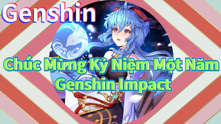 Chúc Mừng Kỷ Niệm Một Năm Genshin Impact