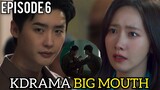 Park Chang Ho Semakin Menggila - KDRAMA BIG MOUTH EPISODE 6