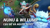 Tốc Chiến | Chi Tiết Kỹ Năng Nunu & Willump - Cậu Bé Và Người Tuyết | Yugi Gaming