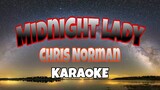 Midnight Lady - Chris Norman (KARAOKE)