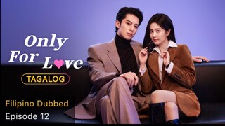 Only for Love Tagalog HD EP12 - Exclusive Interview