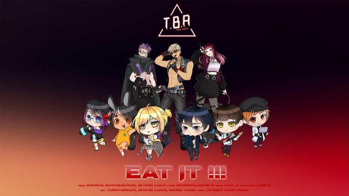 【Tahu Bulat】 Eat It !!! [Original Song]