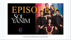 Sol Yanım _ My Left Side Episode 9 (English Subtitles)