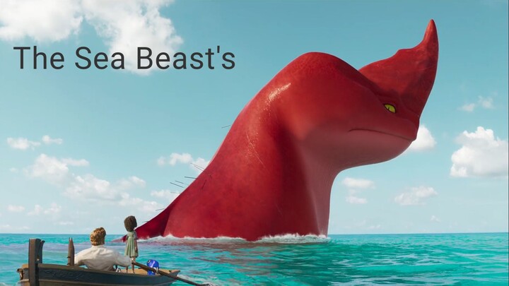 The Sea Beasts 2022 |Full Movie (HD)