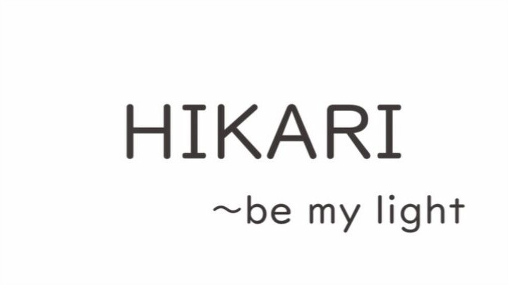 【*g tiếng Nhật】 hikari ~ hãy là triển lãm giọng chính nhẹ của tôi