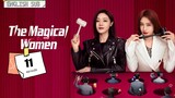 The Magical Women Episode 11◽English Sub