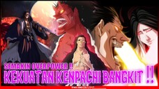 SEMAKIN MENGGILA !! KEKUATAN KENPACHI BANGKIT HASIL LATIHAN UNOHANA - BLEACH Thousand-Year Blood War