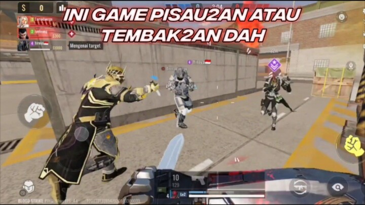 Ini Game Pisau2an Atau Tembak2an Dah - Blood Strike Gameplay
