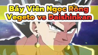 Chill Vegeto vs Daishinkan_1