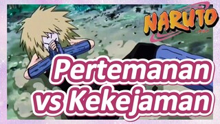 Pertemanan vs Kekejaman