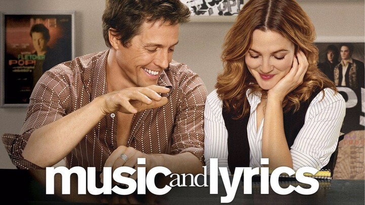 Way Back Into Love - OST of Music and Lyrics (2007) : Sang by Hugh Grant & Drew Barrymore