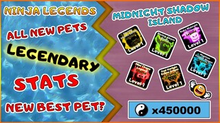 NEW UPDATE! NINJA LEGENDS PET HIGHLIGHT! MIDNIGHT SHADOW ISLAND!