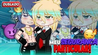 [ DUBLADO ] Meu Segurança PARTICULAR!!😈🔥 Yaoi/BL🏳️‍🌈 MINI FILME (GACHA CLUB)