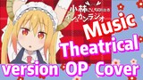 [Miss Kobayashi's Dragon Maid] Music | Theatrical version  OP  Cover