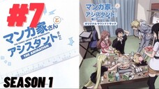 Mangaka san to Assistant san to Season 1 Ep 07 English Subbed