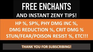 FREE ENCHANTS AND ZENY TIPS