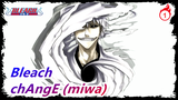 [Bleach/AMV] To Our Youth - chAngE (miwa)_1
