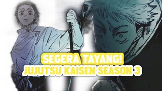 RESMI! JUJUTSU KAISEN MENDAPATKAN SEASON 3