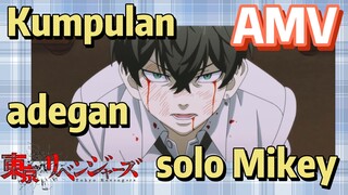 [Tokyo Revengers] AMV |  Kumpulan adegan solo Mikey