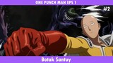 ONE PUNCH MAN EPS 1 #2
