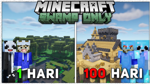100 Hari Di Minecraft 1.17.1 Tapi SWAMP ONLY