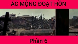 Ác Mộng Đoạt Hồn #6