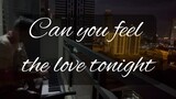 Can You Feel The Love Tonight - Elton John | piano cover