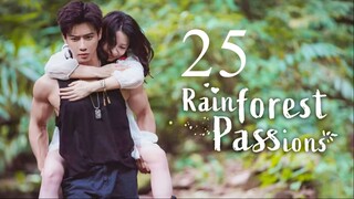 EP25 Rainforest Passions (2024)