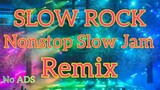 SLOW ROCK SLOW JAM REMIX  NONSTOP