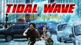 Tidal Wave Action/Thriller Full Movie (Tagalog Dubbed)