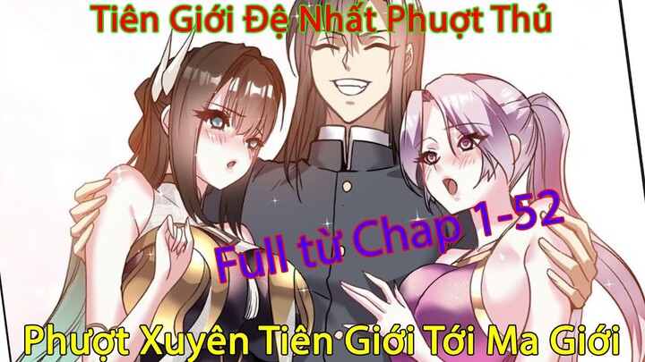 Ta Nằm Vùng Tại Ma Giới | Full Chap 1- 51