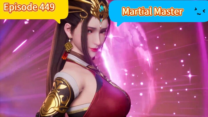 Martial Master_ episode 449