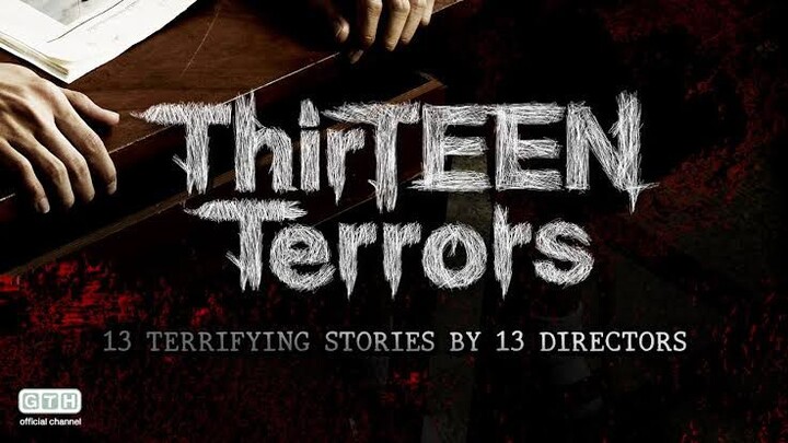 ThirTEEN Terrors – Season 1 Episode 5 (2014) Sub Indo