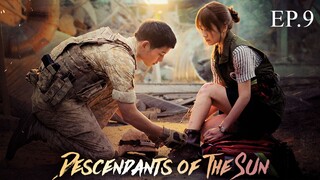 Descendants of the sun EP.9