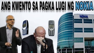 ANG STORYA NG NOKIA PAANO NALUGI