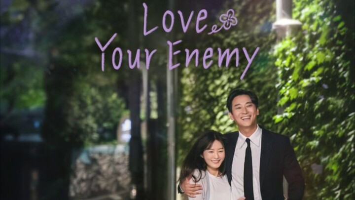 Love Your Enemy episode 1 sub: indonesia