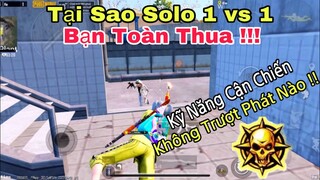 PUBG Mobile | SOLO SQUAD - (Tricks) Kỹ Năng Cận Chiến 1 vs 1 Không Trượt Phát Nào Của | NhâmHNTV