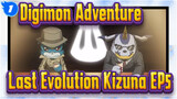 Digimon Adventure
Last Evolution Kizuna EP5_1