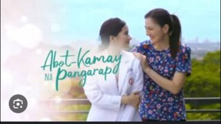 ABOT KAMAY NA PANGARAP EP23